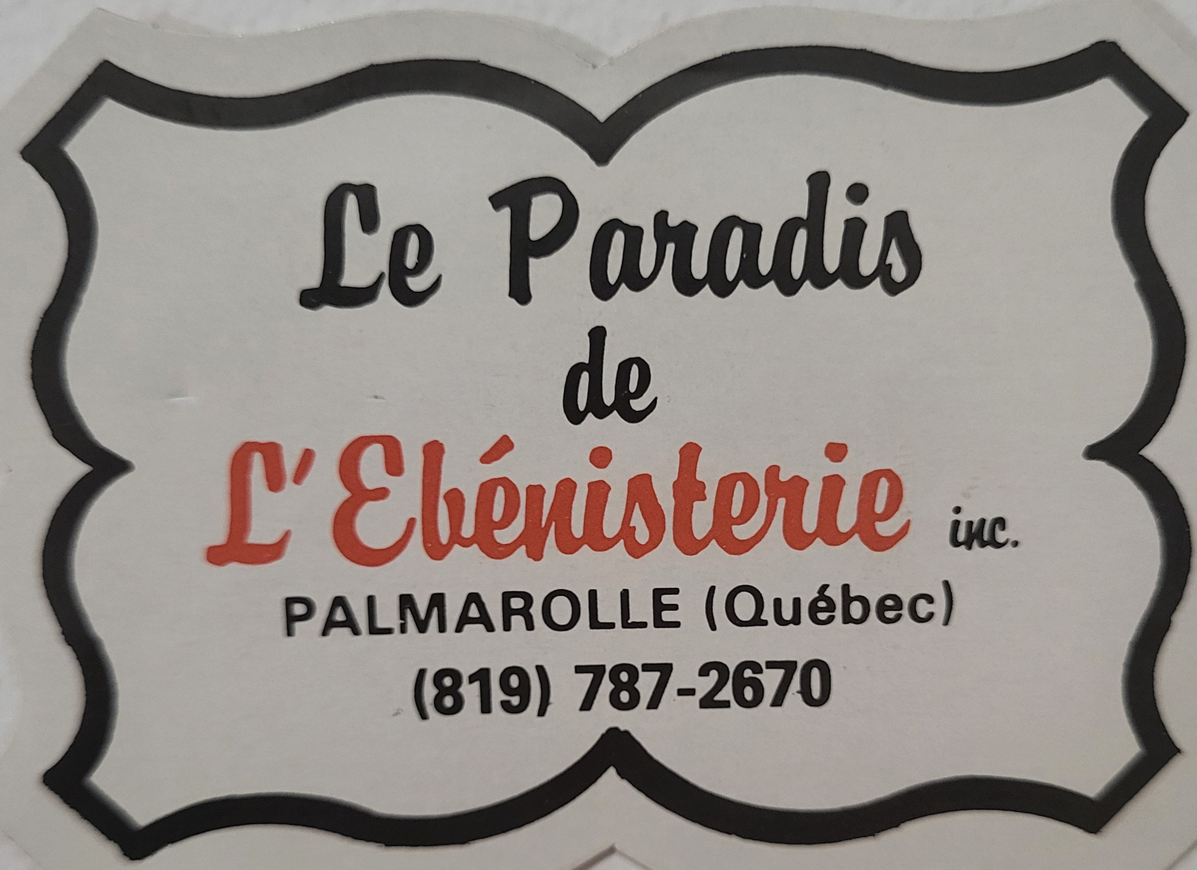 Le Paradis de l’Ébénisterie